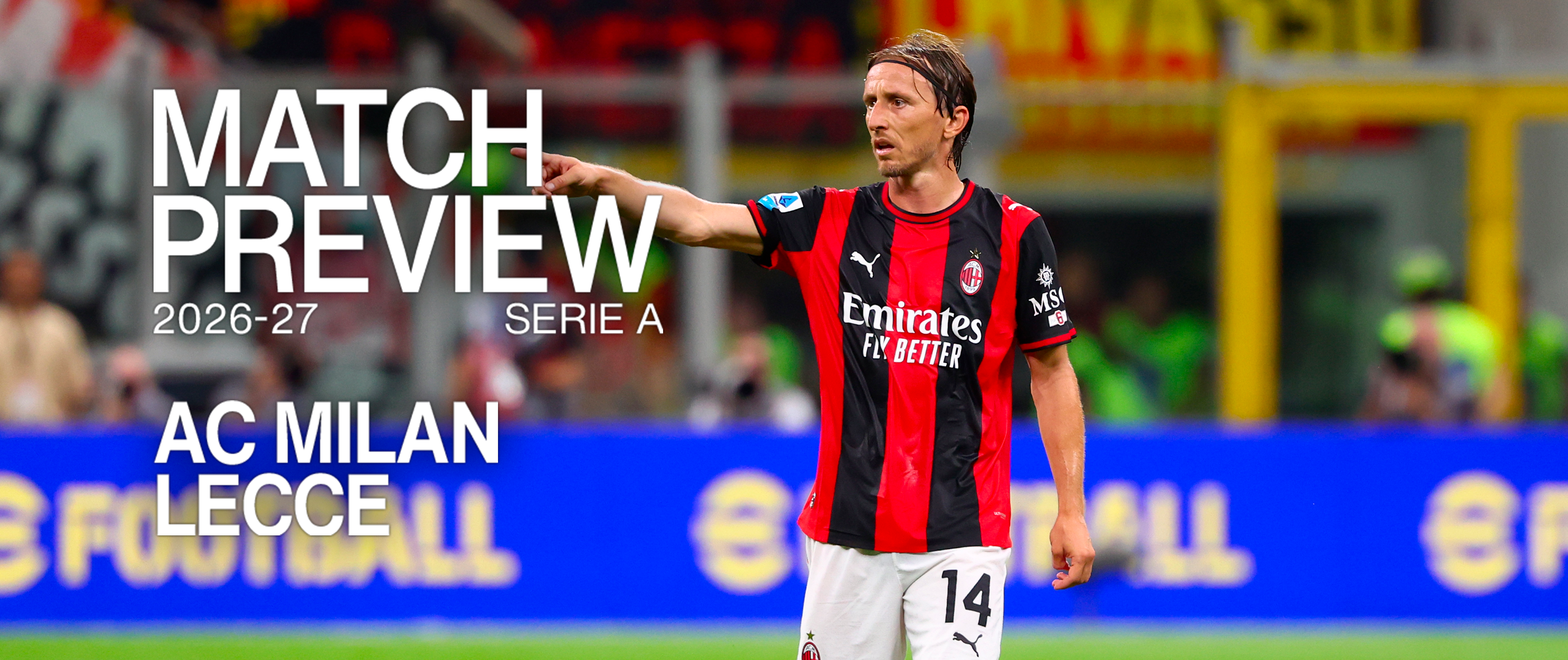 AC MILAN vs. LECCE: MATCH PREVIEW