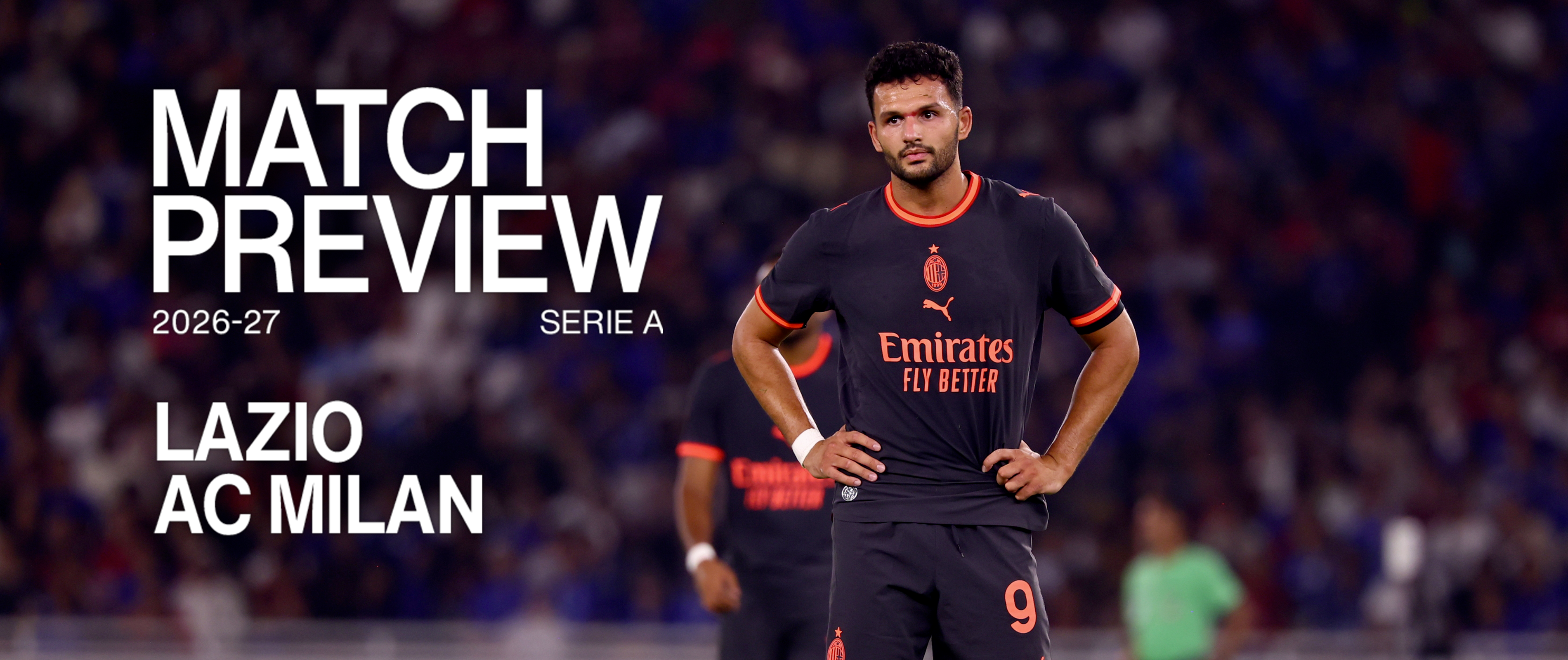 LAZIO v AC MILAN: MATCH PREVIEW