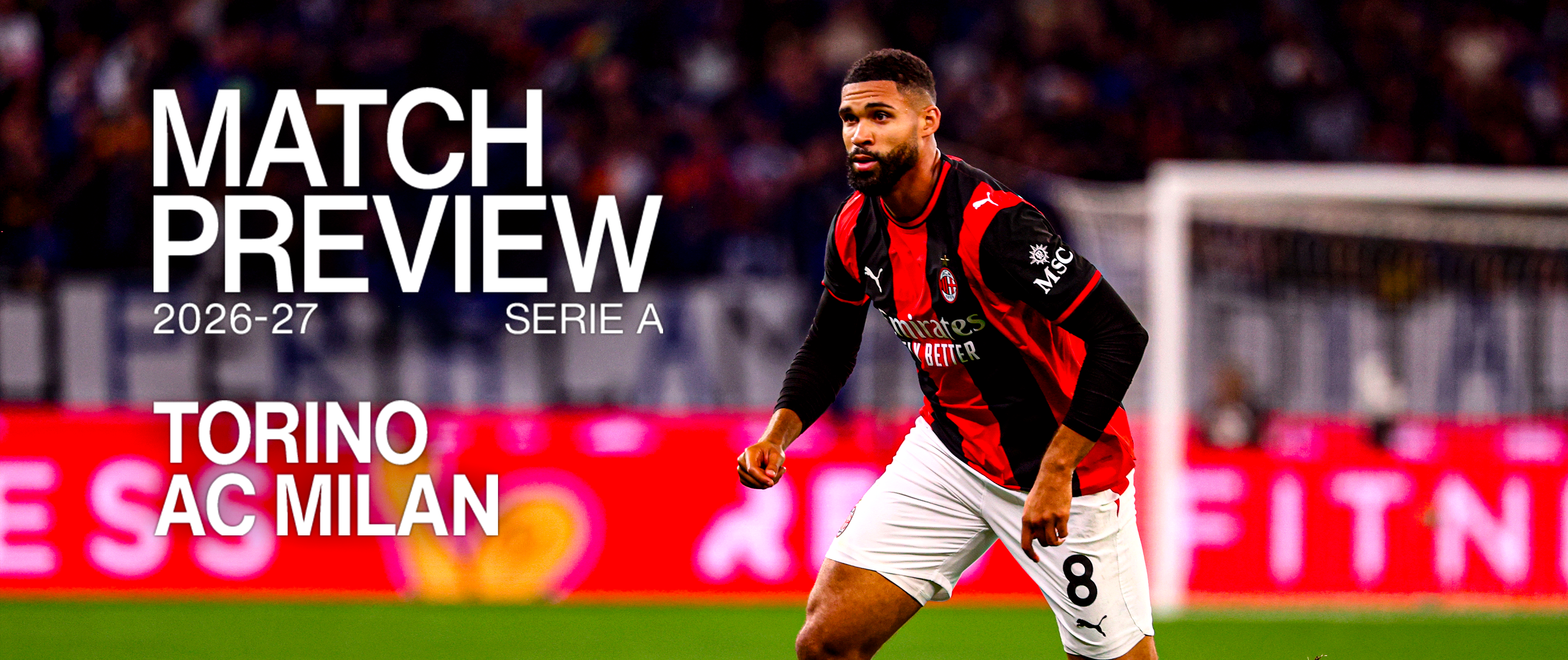 TORINO v AC MILAN: MATCH PREVIEW