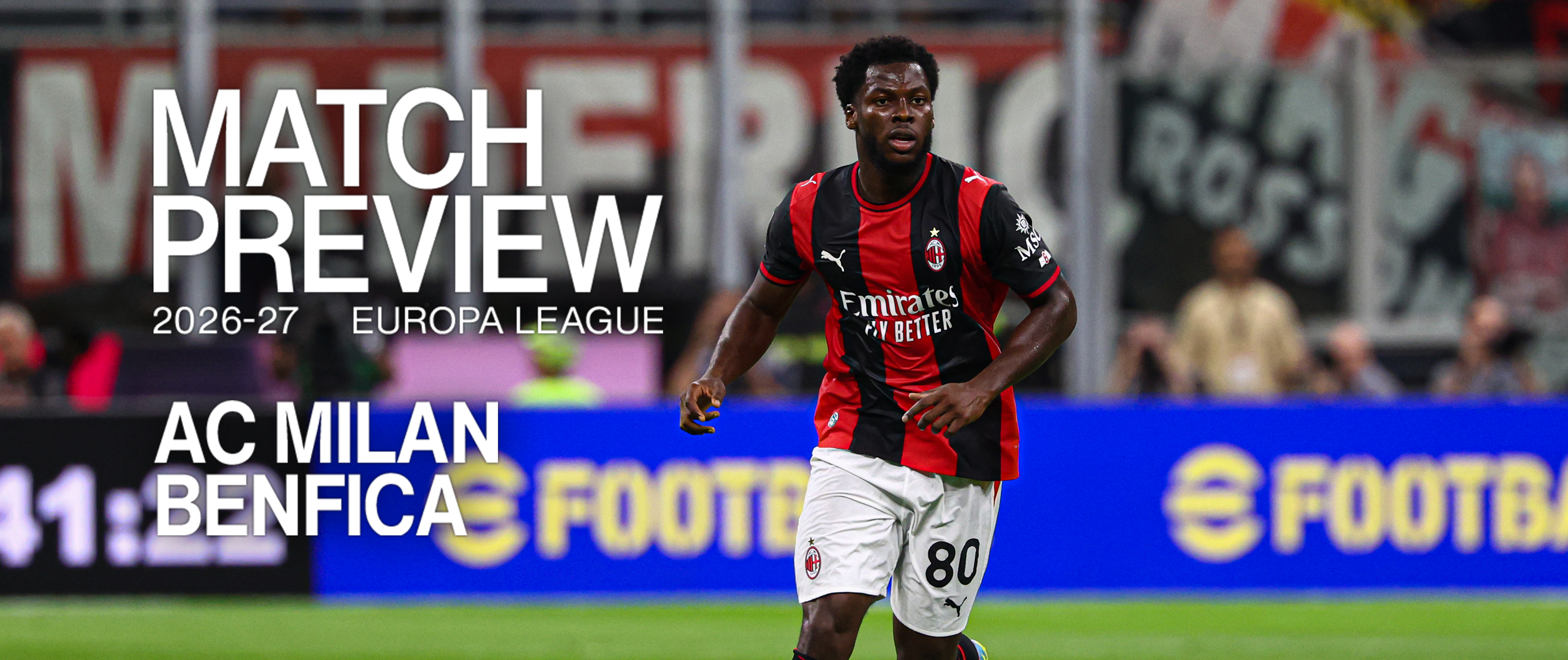 AC MILAN vs. BENFICA: MATCH PREVIEW