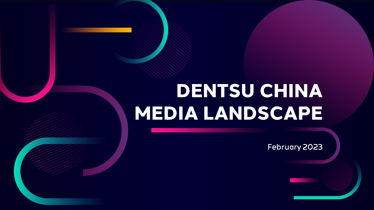 dentsu China Media Landscape