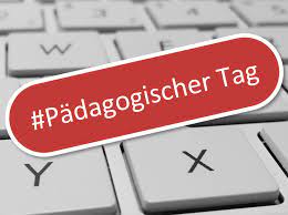 Pädagogischer Tag