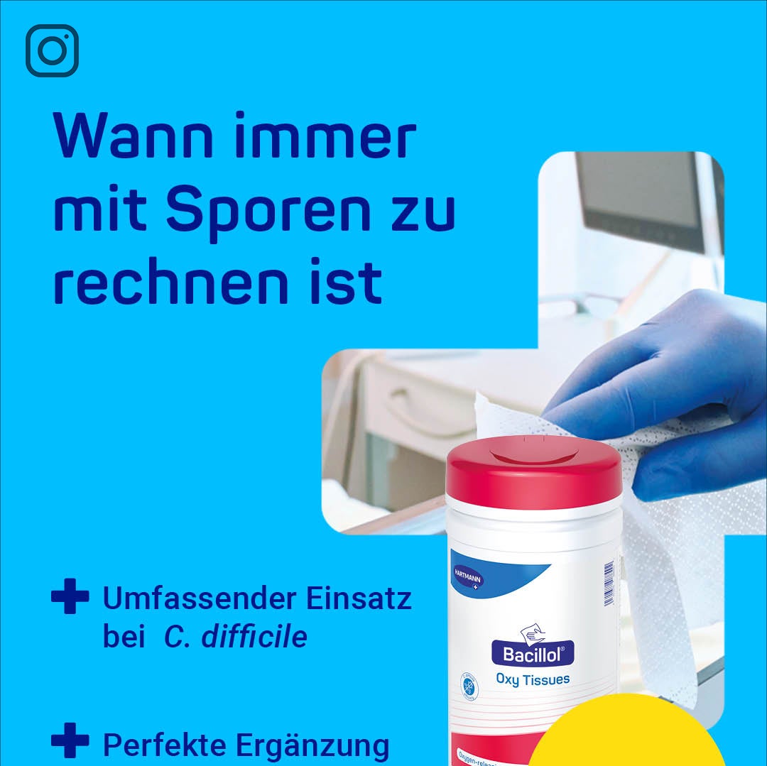 Bacillol® Oxy Tissues:  Wann immer mit Sporen  zu rechnen ist