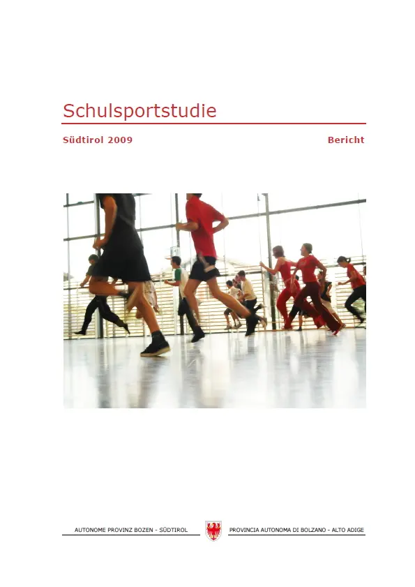 Schulsportstudie Südtirol 2009 Bericht