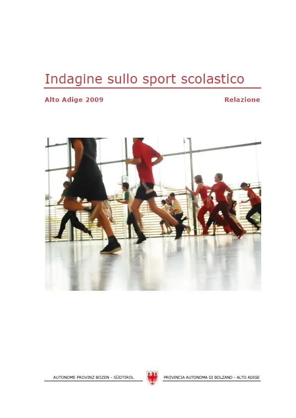 Indagine sullo sport scolastico Alto Adige 2009 relazione