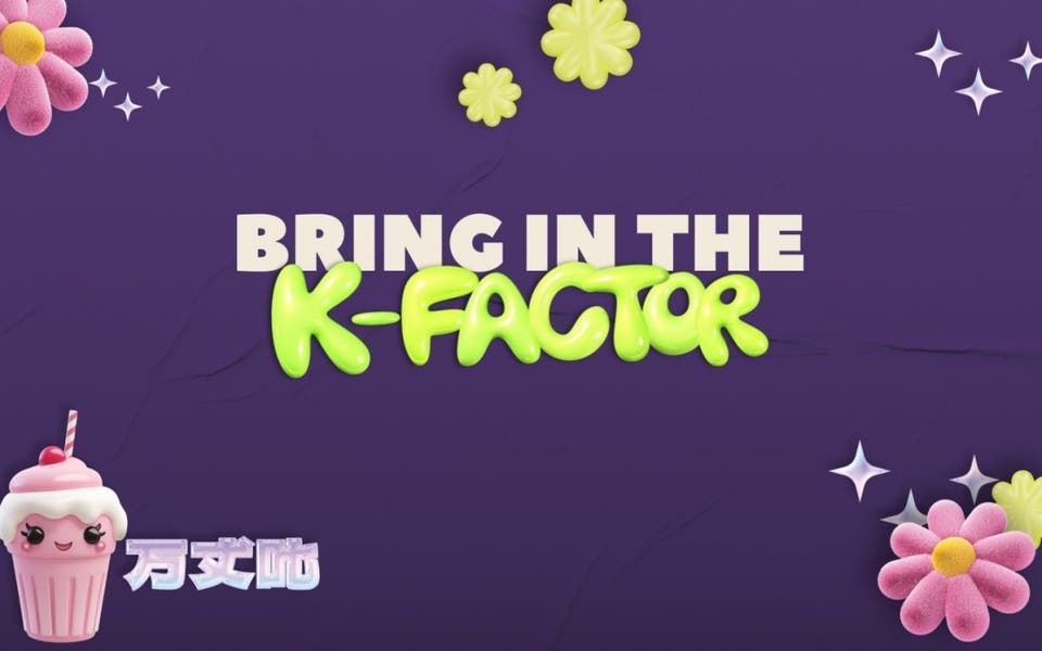 Bring in the K-factor