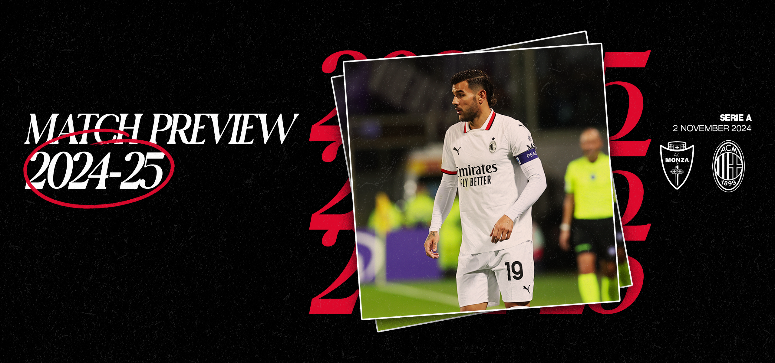 Monza v AC Milan, Serie A 2024/2025: stats, table, referee and 
