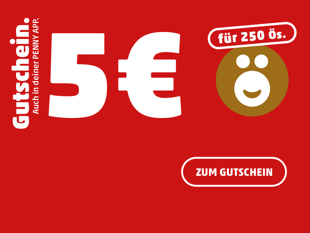 Gutschein 5€ für 250 Ös