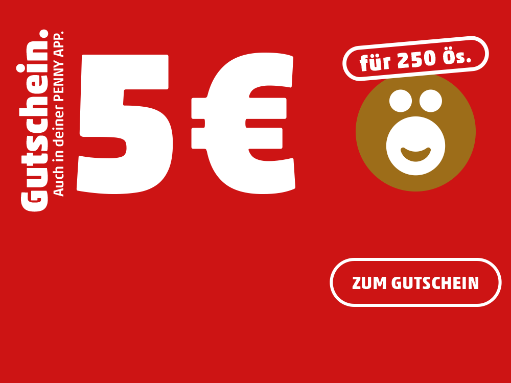 Gutschein 5 € für 250 Ös
