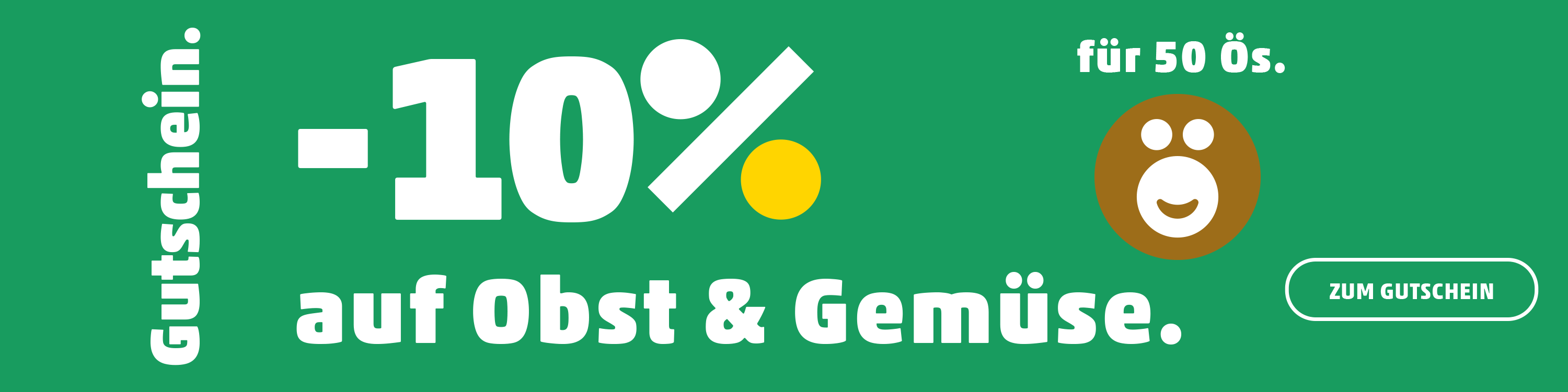 Gutschein -10% auf Obst & Gemüse für 50 Ös