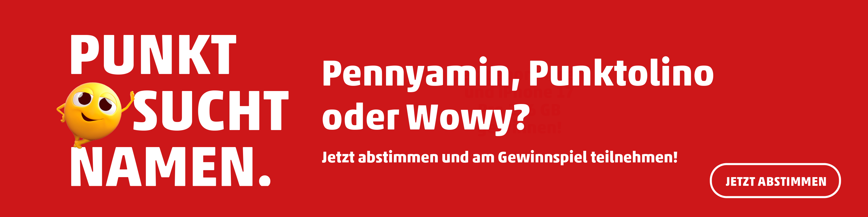 Punkt sucht Namen: Jetzt abstimmen und mit etwas Glück gewinnen!