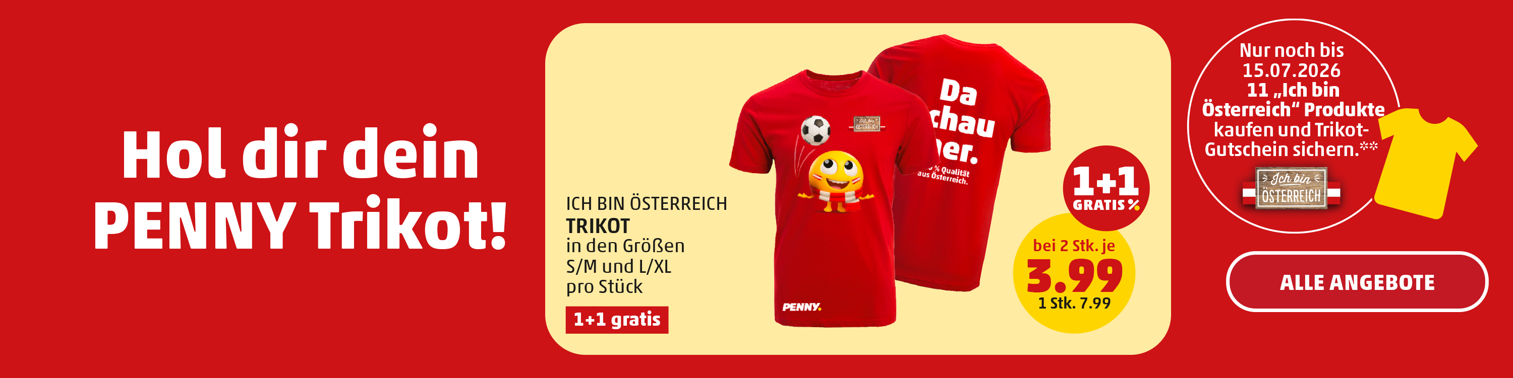Hol dir dein PENNY Trikot! Nur noch bis 15.07. oder 1+1 Gratis um € 3.99