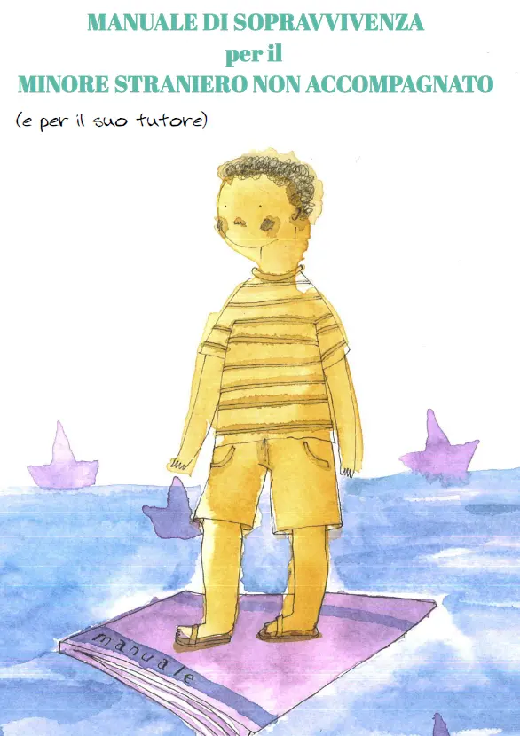 Überlebenshandbuchs für unbegleitete ausländische Minderjährige (und ihren Vormund)