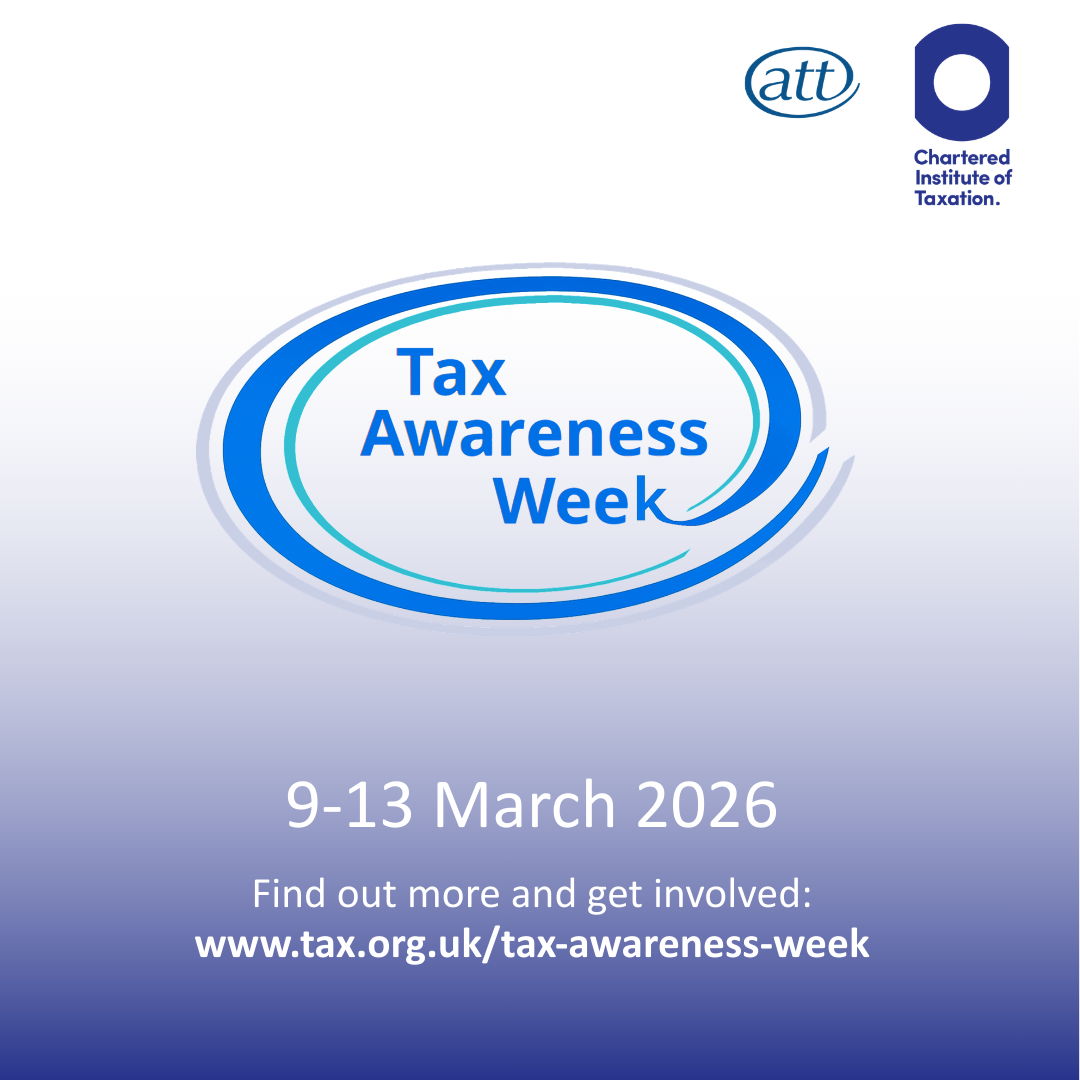 Navy to white gradient background with Tax Awareness Week logo and CIOT and ATT logos. Text saying '9-13 March 2026. Find out more and get involved@ www.tax.org.uktax-awareness-week'.