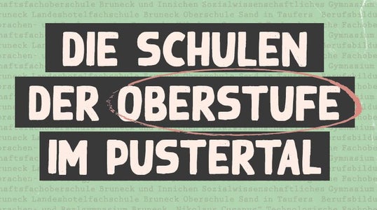 Die Oberstufen im Pustertal