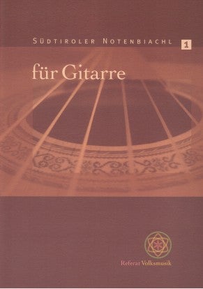 Südtiroler Notenbiachl für Gitarre