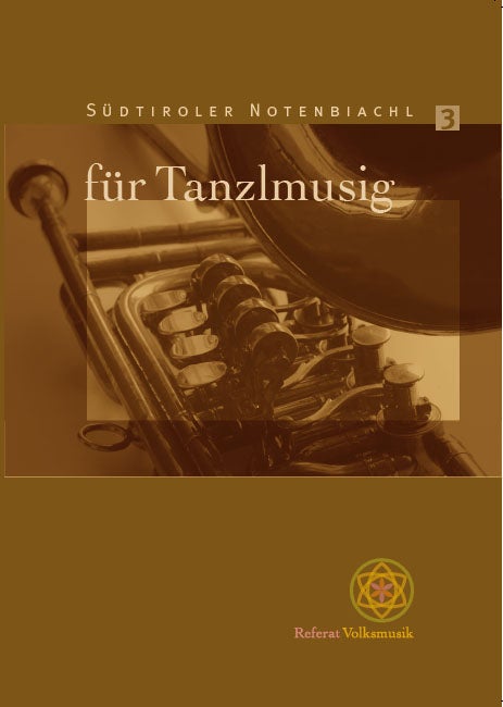 Südtiroler Notenbiachl für Tanzlmusig