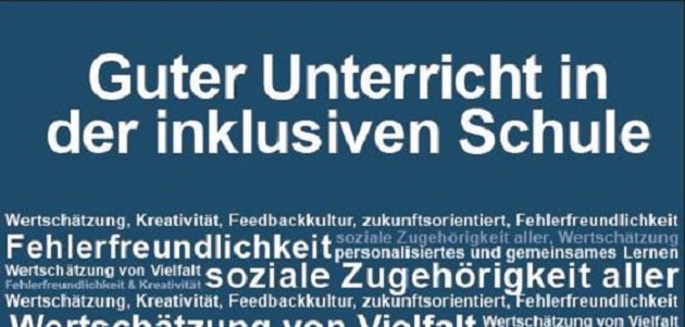 Schwerpunkt Wege in die Bildung 2030 - guter Unterricht in der inklusiven Schule