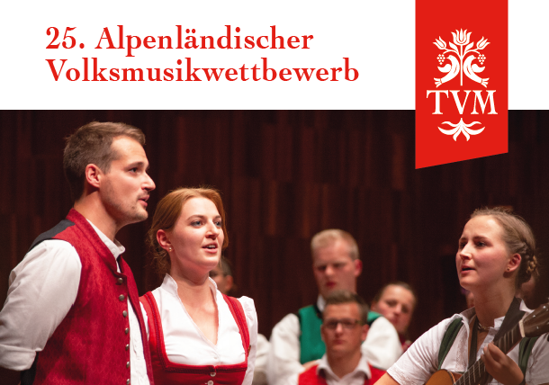 25. Alpenländischer Volksmusikwettbewerb