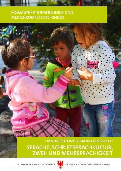 Handreichung zum Bildungsfeld Sprache, Schriftsprachkultur, Zwei- und Mehrsprachigkeit