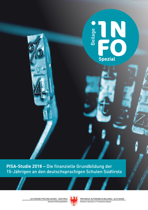 PISA-Studie 2018 - Die finanzielle Grundbildung der 15-Jährigen an den deutschsprachigen Schulen Südtirols
