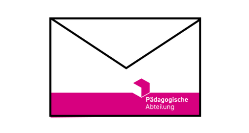 Mitteilung der Pädagogischen Abteilung
