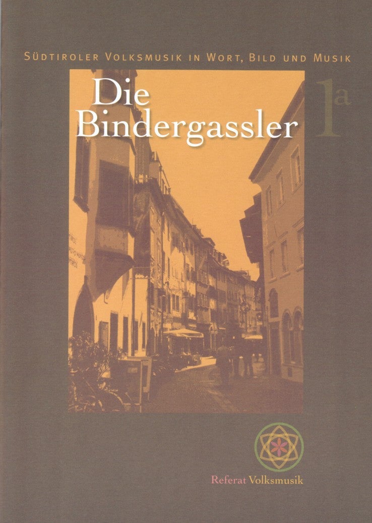 Die Bindergassler