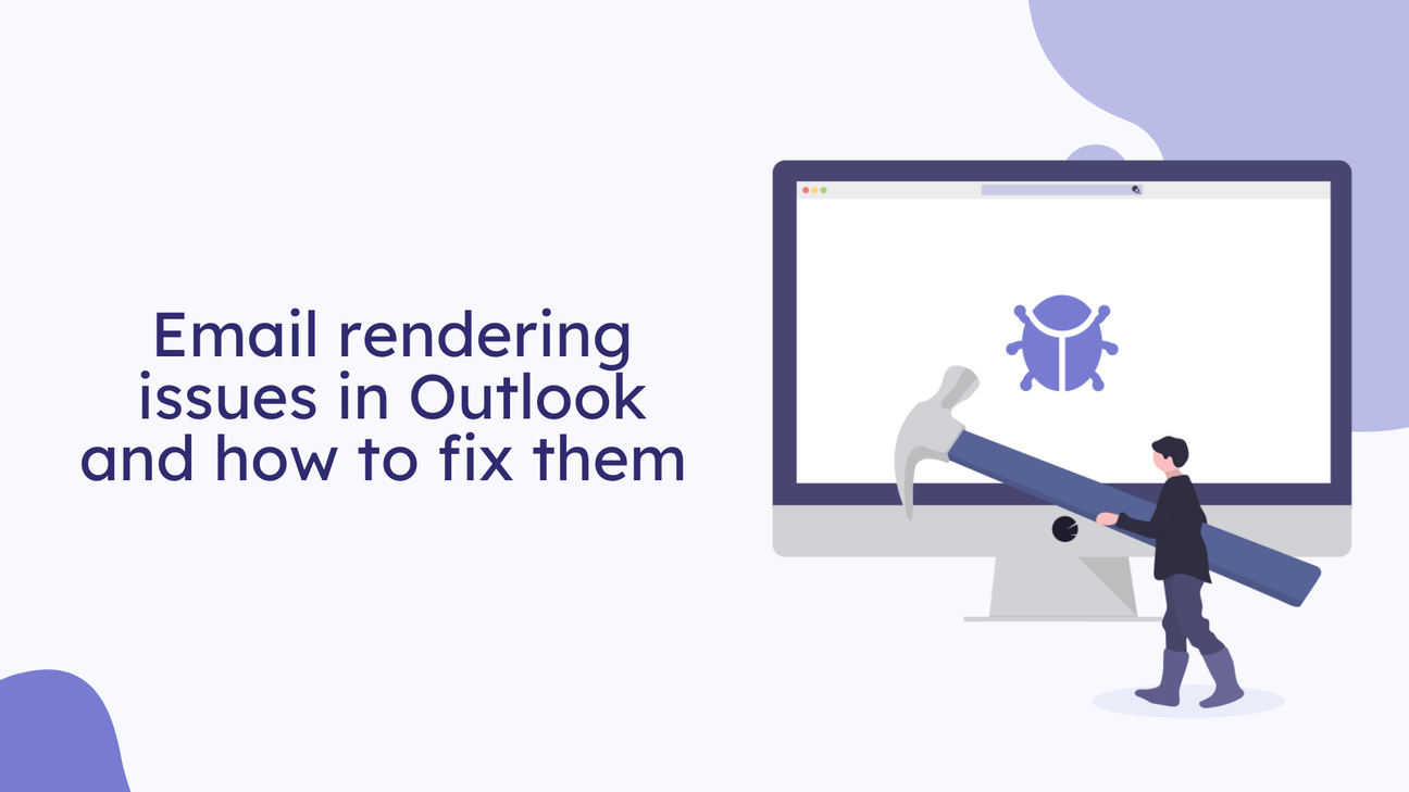 Problemas comuns de renderização de e-mails no Outlook e como o Stripo os  resolve —