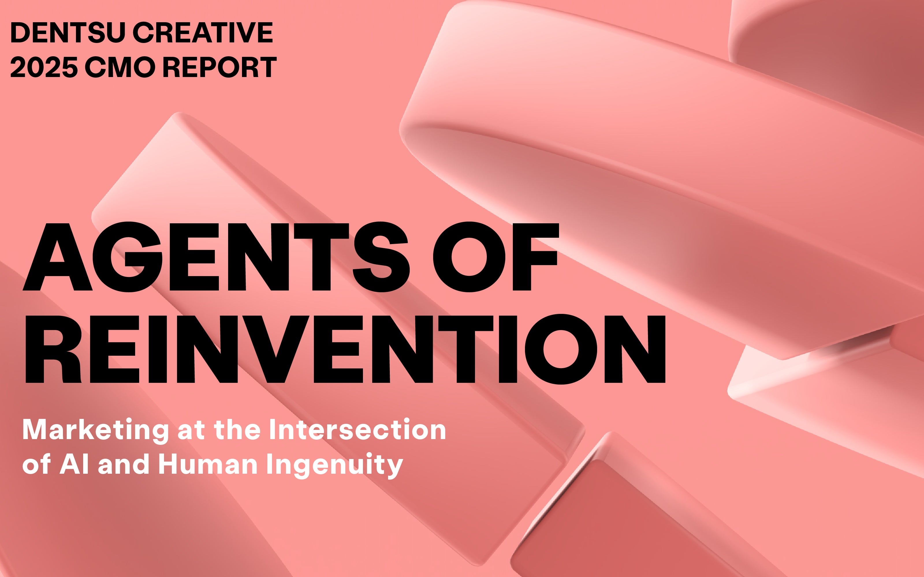 2025 Global CMO Report: Dentsu Creative