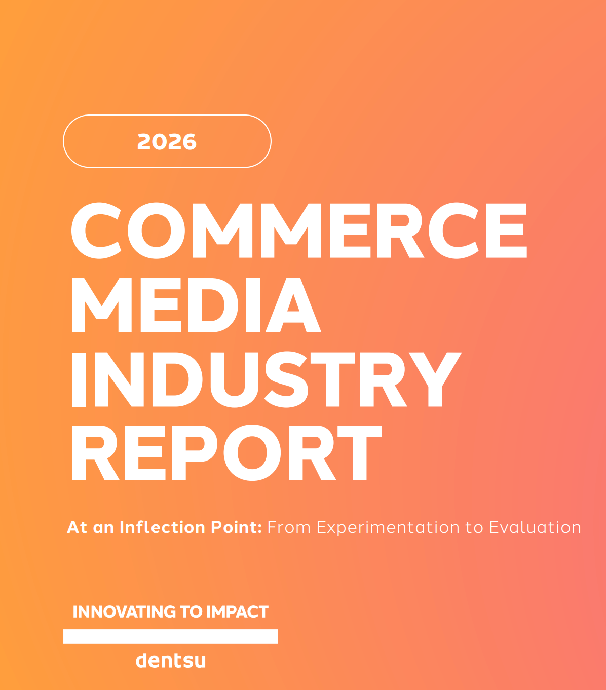 Industry Insight: Commerce Media Industry Report