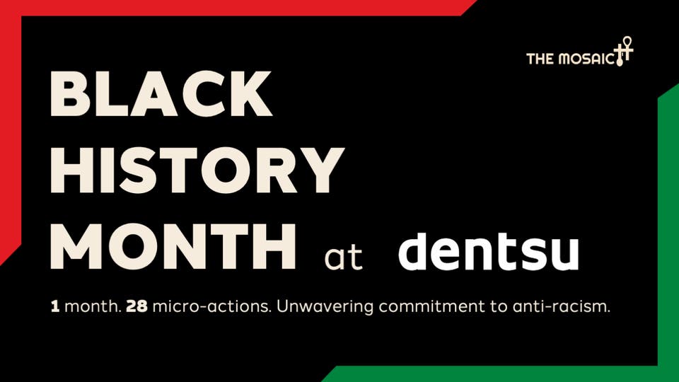 Celebrate Black History Month at dentsu