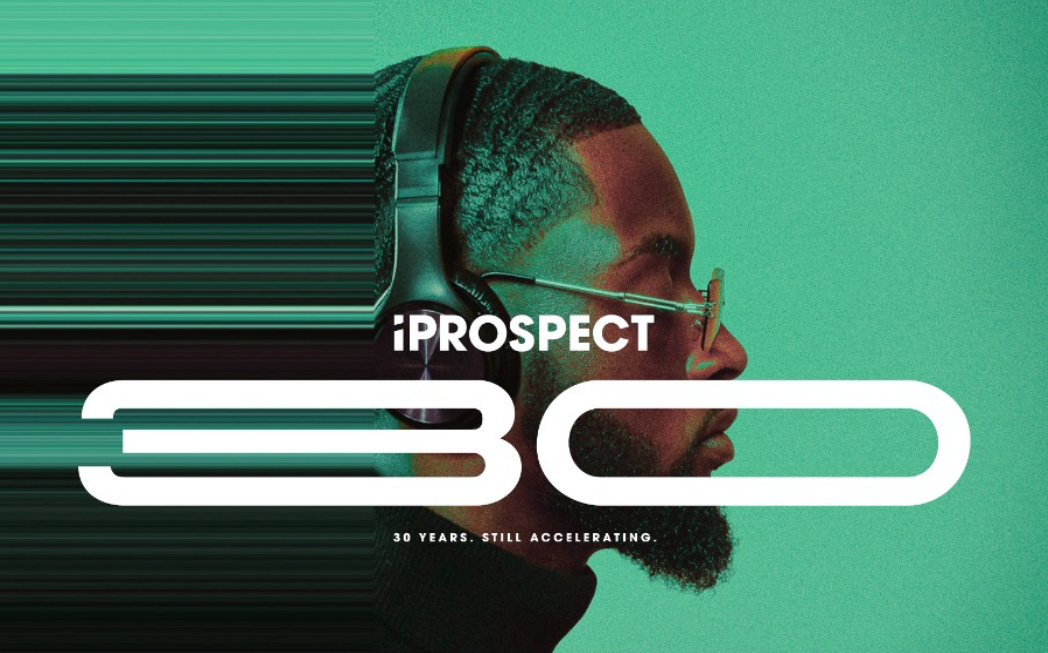 iProspect célèbre ses 30 ans : l’agence média à la plus forte croissance au monde lance une nouvelle campagne. « 30 Years. Still Accelerating. »