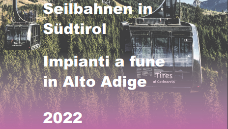 Seilbahnen in Südtirol 2022
