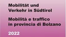 Mobilität und Verkehr in Südtirol - 2022