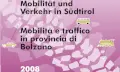 Mobilität und Verkehr in Südtirol 2008