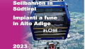 Seilbahnen in Südtirol 2023