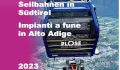 Seilbahnen in Südtirol 2023