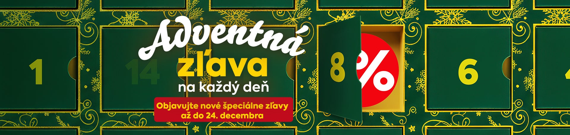advetntná zľava na každý deň až do 24 decembra