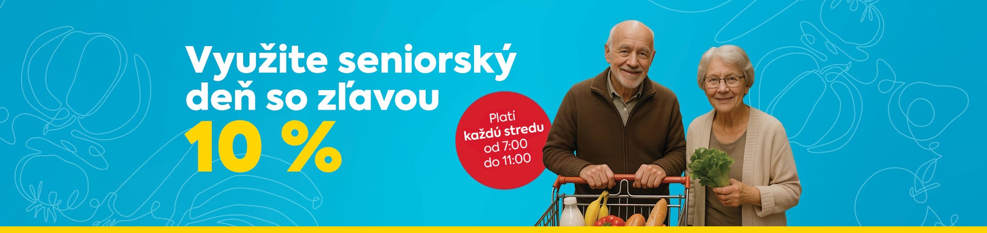 využite seniorský deň so zlavou 10% každú stredu od 7:00 do 11:00