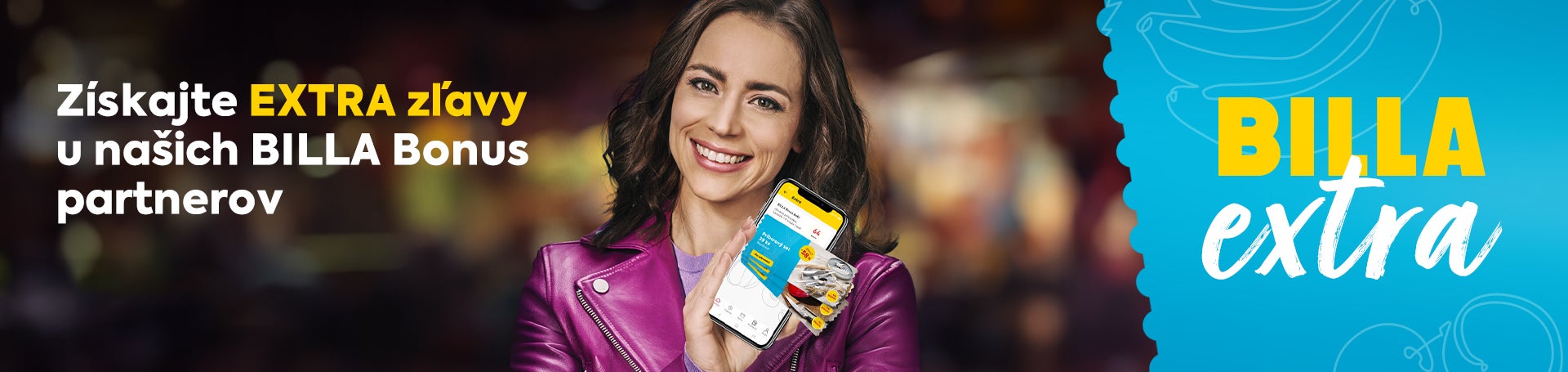 BILLA EXTRA zľavy banner s Gabikou Marcinkovou a aplikáciou v telefóne