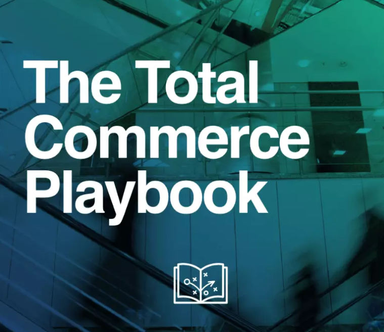 Total Commerce Playbook