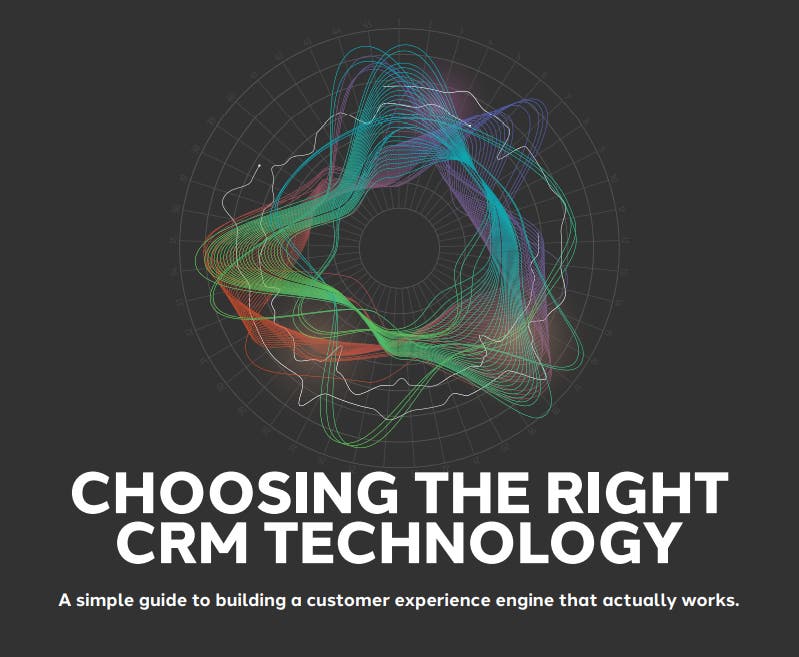 Choosing the right CRM technology