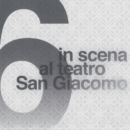 Logo 6 in scena al Teatro San Giacomo