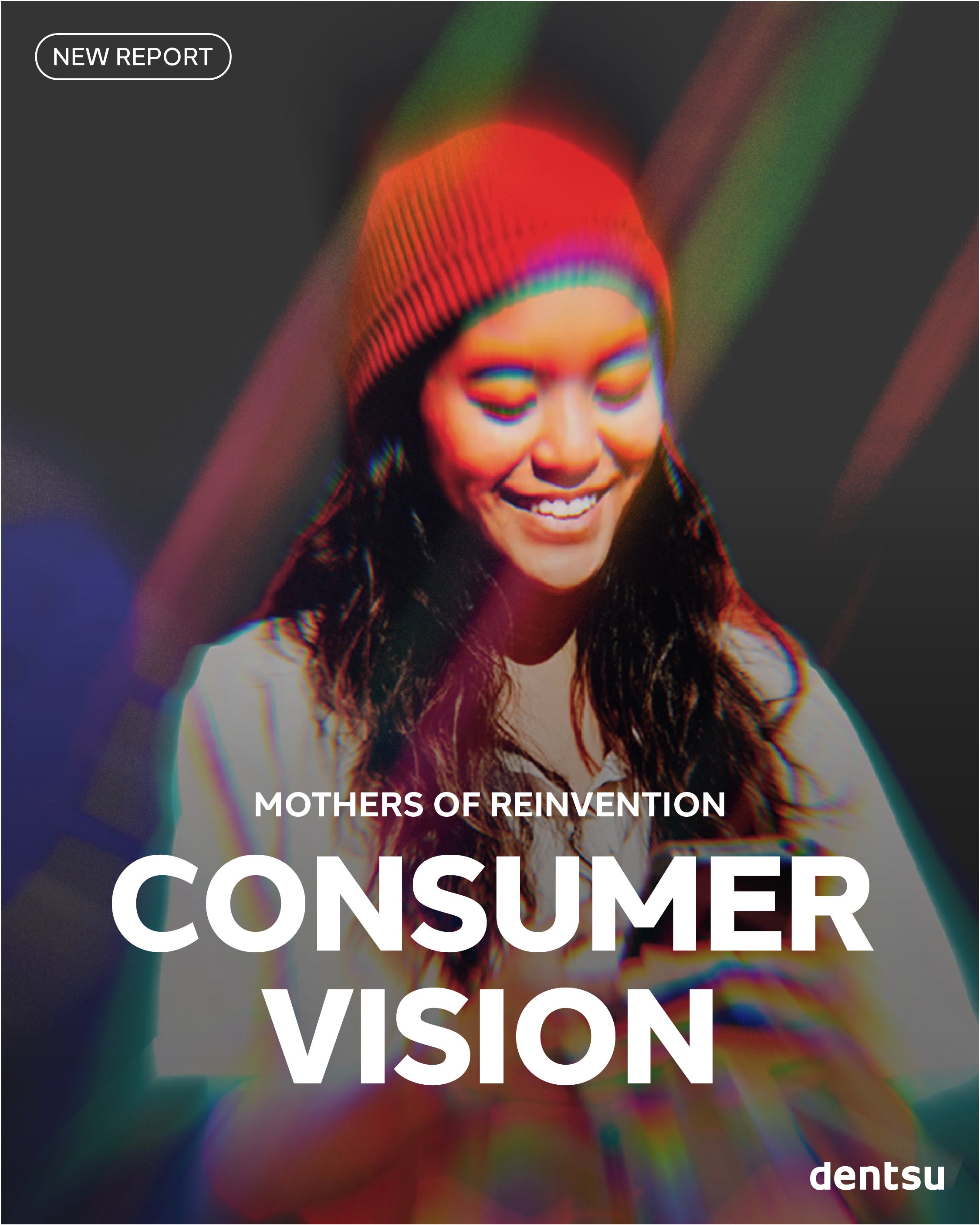 Consumer Vision Mothers of Reinvention
