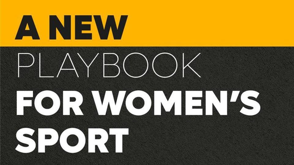 A New Playbook for Women's Sport