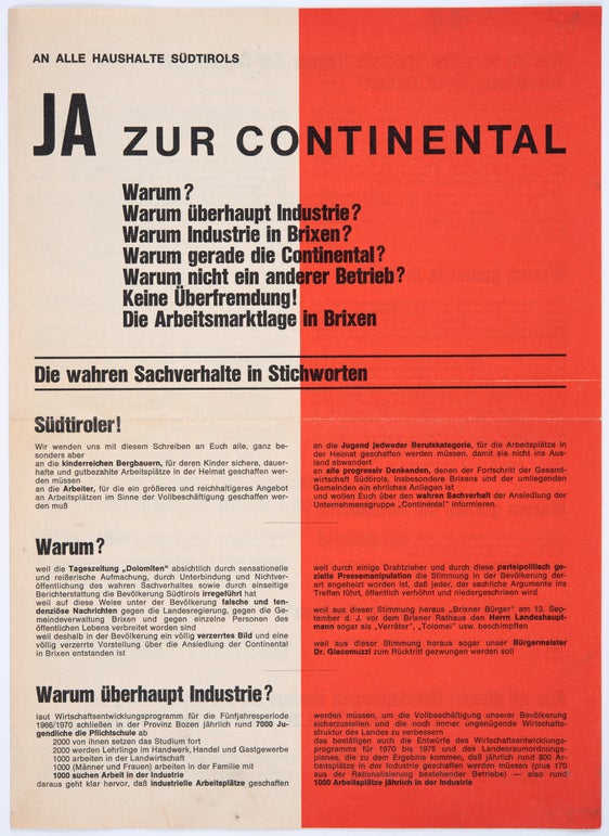 1969 meldete der deutsche Reifenhersteller „Continental“ Interesse an, in Brixen ein Werk zu schaffen. Es formierte sich darauf breiter Widerstand gegen das Projekt. 1972 zog das Unternehmen sein Angebot zurück (Sammlung Widmann, N. 57).
