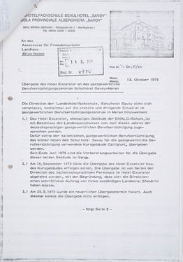1975 wird das Hotel „Excelsior“ an das Schulhotel „Savoy“ Meran übergeben (Präsidium neu 7682)