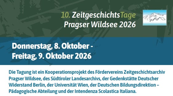 Zeitgeschichtstage 2026 Pragser Wildsee