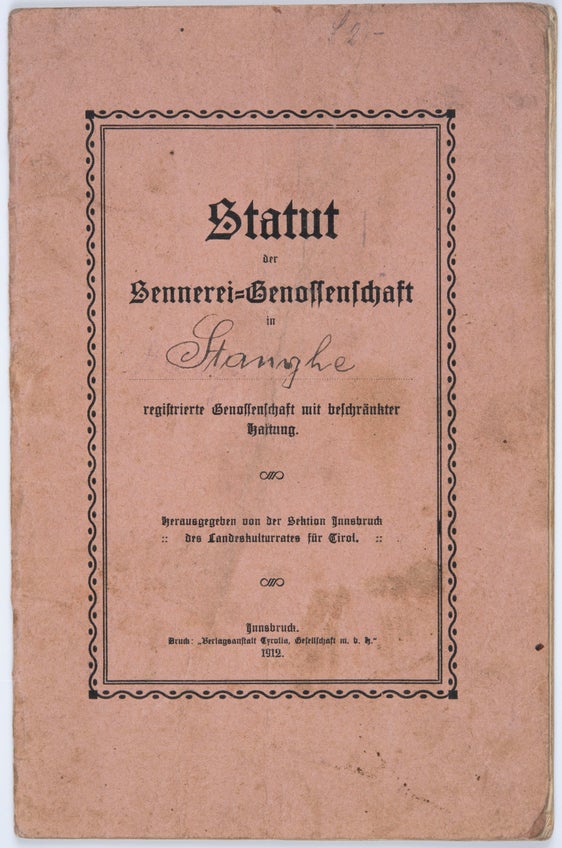 Gedruckte Statuten der Sennerei-Genossenschaft Stange, 1912 (SLA, Nachlass Karl Gitzl, Nr. 67)