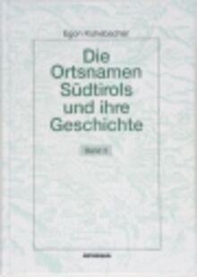 3. Egon Kühebacher, Die Ortsnamen Südtirols und ihre Geschichte, vol. 3 , Die Namen der Gebirgszüge, Gipfelgruppen und Einzelgipfel Südtirols. Gesamtregister